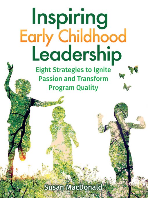 Title details for Inspiring Early Childhood Leadership by Susan MacDonald - Available